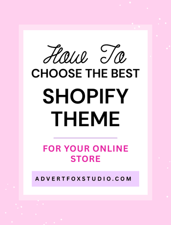 How to Choose the Best Shopify Theme for Your Online Store